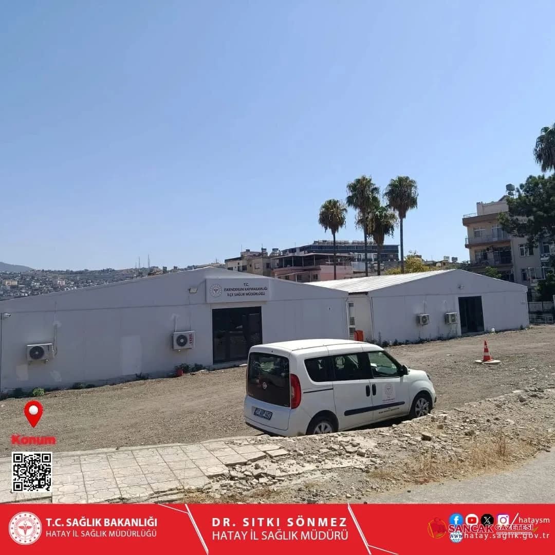 İskenderun İlçe Sağlık Müdürlüğü Yeni Binasında Hizmete Başladı